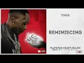Toosii - "Reminiscing" (Platinum Heart Deluxe)
