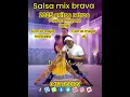 Lagu Salsa mix brava 2025 dj pompi dennys polo y disc music discplay