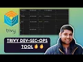 Trivy Vulnerability Scanner Tool For DevSecOps