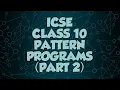 Java Class 10 ICSE Pattern Programming Part 2