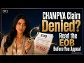 CHAMPVA Claim Denied Read the EOB Before You Appeal