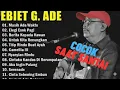Lagu Ebiet G. Ade – Full Album Terbaik | Lagu Sang Legend \u0026 Balada Kehidupan