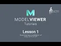 ModelViewer Tutorials - Lesson 1