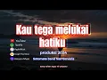 Lagu Sotomate band feat Cerveria - Kau tega melukai hatiku