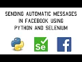 Sending automatic messages in Facebook using selenium and python - Automation tutorial-
