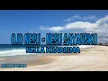 Download Lagu OJO NESU - NESU SAYANGKU ~ NELLA KHARISMA (LIRIK LAGU)