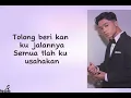 Download Lagu Bila Memang Dia - Betrand Peto Lyrics