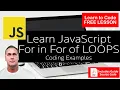 JavaScript Tips using For in vs For of Loops Items Code examples