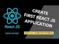 Create first React JS Application Environmental setup React JS Full Tutorial