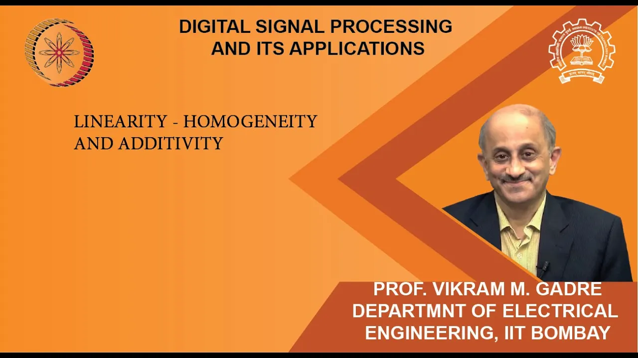 Lecture 5B: Linearity - Homogeneity and Additivity