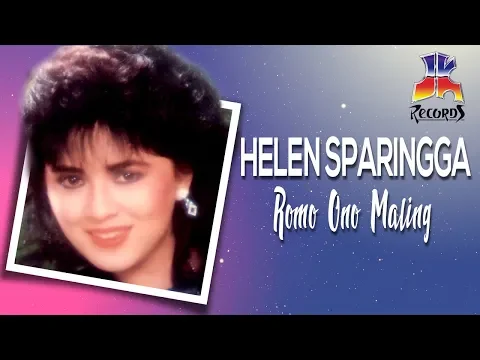 Download MP3 Helen Sparingga - Romo Ono Maling (Official Audio)