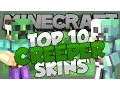 Top 10 Minecraft CREEPER SKINS - Best Minecraft Skins For 1 8