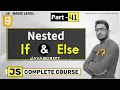 Nested if else in JavaScript for beginners by Smart Mind