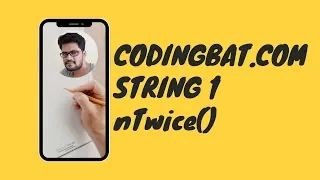 17 Codingbat String 1 nTwice Java coding practice UiBrains by Naveen Saggam