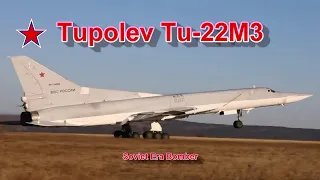 Download Tupolev Tu-22M3 Backfire Bomber - A Soviet Supersonic Arms Race Story MP3