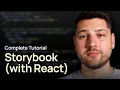 Storybook with React Complete Tutorial