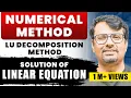 LU Decomposition Method Numerical Methods Solution of Linear Equation