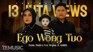pusma shakira feat royhan ni amillah ego wong tuo official music video kudu iso kuat balungane