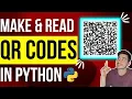 How to Make and Read From QR Codes with Python OpenCV and PyQRCode Tutorial