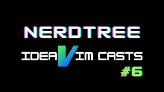 IdeaVim Casts NERDTree How to take control of the project pane