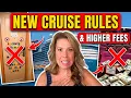 CRUISE ALERT New Fees Rules One Change That Goes TOO FAR
