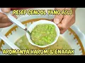 Lagu RESEP CENDOL YANG ASLI - AROMANYA HARUM RASANYA ENAAK