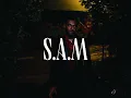 S.A.M - MI AMOR