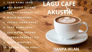 lagu cafe santai enak didengar lagu akustik indonesia viral 2025