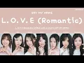 Download Lagu [HAN/ROM/ENG] SAY MY NAME 'L.O.V.E (Romantic)' - \