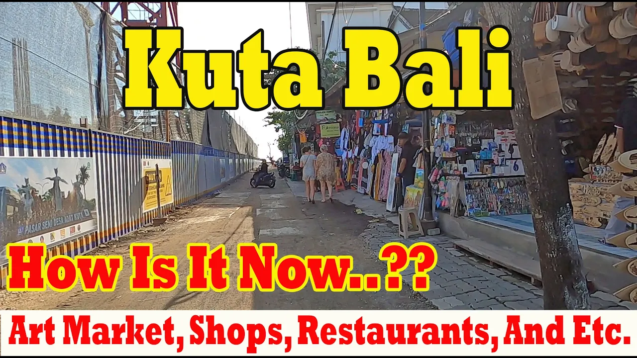 How Is Kuta  Bali Now..?? Art Market, Shops, Restaurants, And etc. | Kuta Bali Update Situation