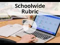 Schoolwide Rubric