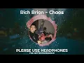 Lagu Rich Brian - Chaos (8D Audio)