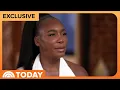 Download Lagu EXCLUSIVE: Venus Williams on Having Fibroid Symptoms Dismissed for Years