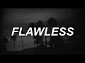 Download Lagu Flawless - The Neighbourhood Lyrics