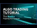 Algo Trading with REST API and Python The Basics - Preparing Your Computer