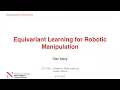Lecture on Equivariant Learning for Robotic Manipulation