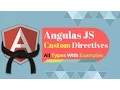 Angular JS Custom Directive Types with Examples