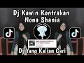 Lagu FUNKOT - DJ KAWIN KONTRAK NONA SHANIA SOUND KAJI TOYEK VIRAL TIKTOK 2024 !!