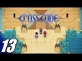 CrossCode Part 13 Faj ro Temple No Commentary
