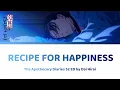 Recipe for Happiness 幸せのレシピ Lyrics by Dai Hirai | The Apothecary Diaries 薬屋のひとりごと