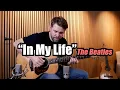 Download Lagu The Beatles - In My Life (Solo Acoustic Guitar) MP3