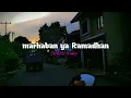 Download Lagu yang kalian cari || dj marhaban ya Ramadhan (slow Beat) - Rindu fvnky