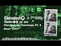 Synchronized Swimming – Part 2 DJ Mix | Elevated Radio Ep. 203