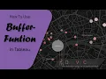 How to use Buffer Calculation in tableau for Spatial Analysis Mapbox Tableau Map