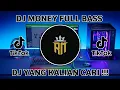 Download Lagu DJ MONEY FULL BASS VIRAL TIKTOK TERBARU 2022