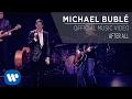 Download Lagu Michael Bublé ft. Bryan Adams - After All [Official Music Video]