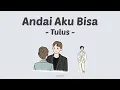 Tulus - Andai Aku Bisa (Chrisye Cover) | Lirik