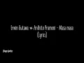 Erwin Gutawa & Ardhito Pramoni - Masa masa (Lyrics)
