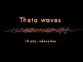 Download Lagu Relaxing Theta Waves (15 min) - Binaural Beats - Slow Down Your Brainwaves