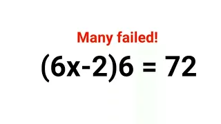 6x-2 6 72 Literally many failed to solve this nice Ukraine math test